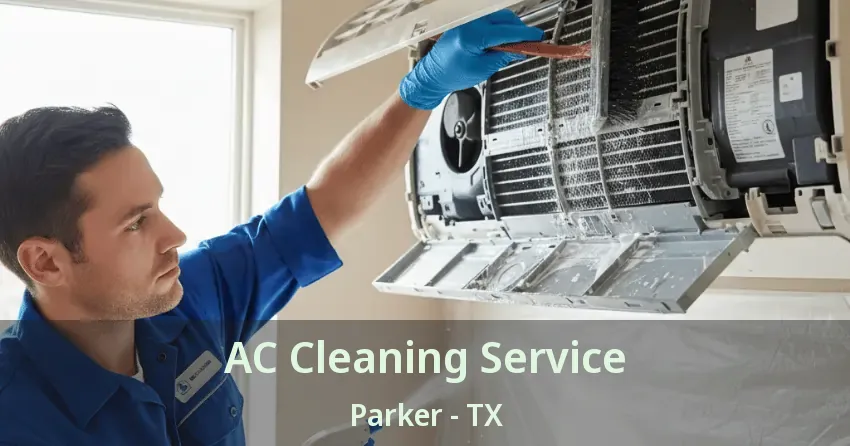 AC Cleaning Service Parker - TX