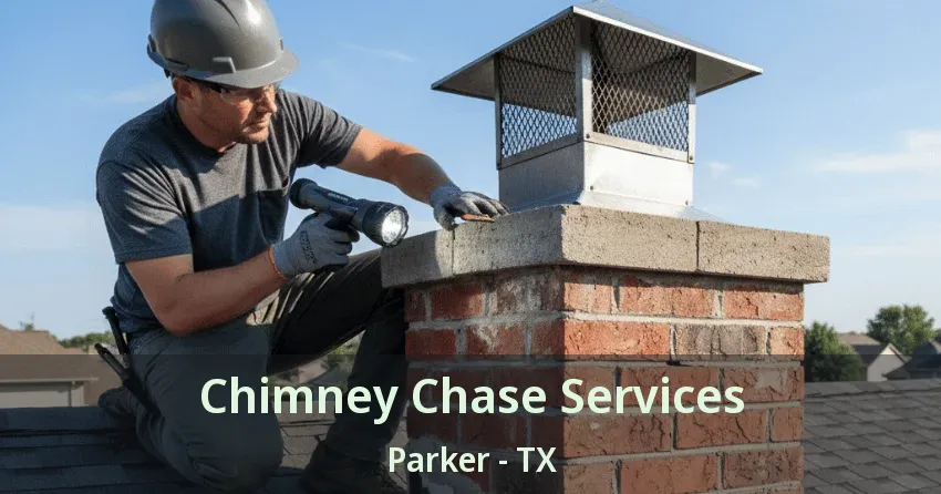 Chimney Chase Services Parker - TX
