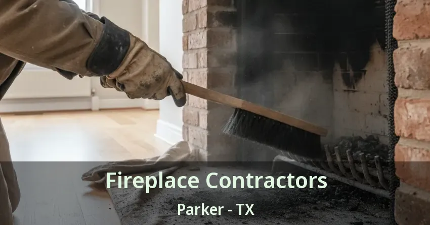 Fireplace Contractors Parker - TX
